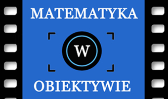 Konkurs matematyka w obiektywie